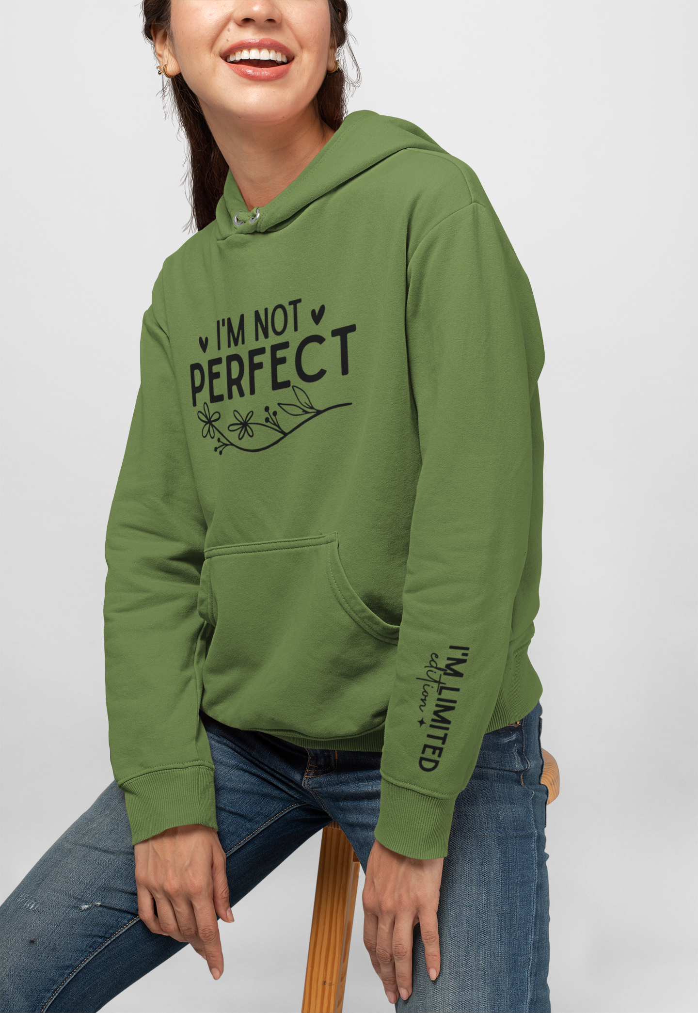 I'm not perfect I'm Limited edition Hoodie