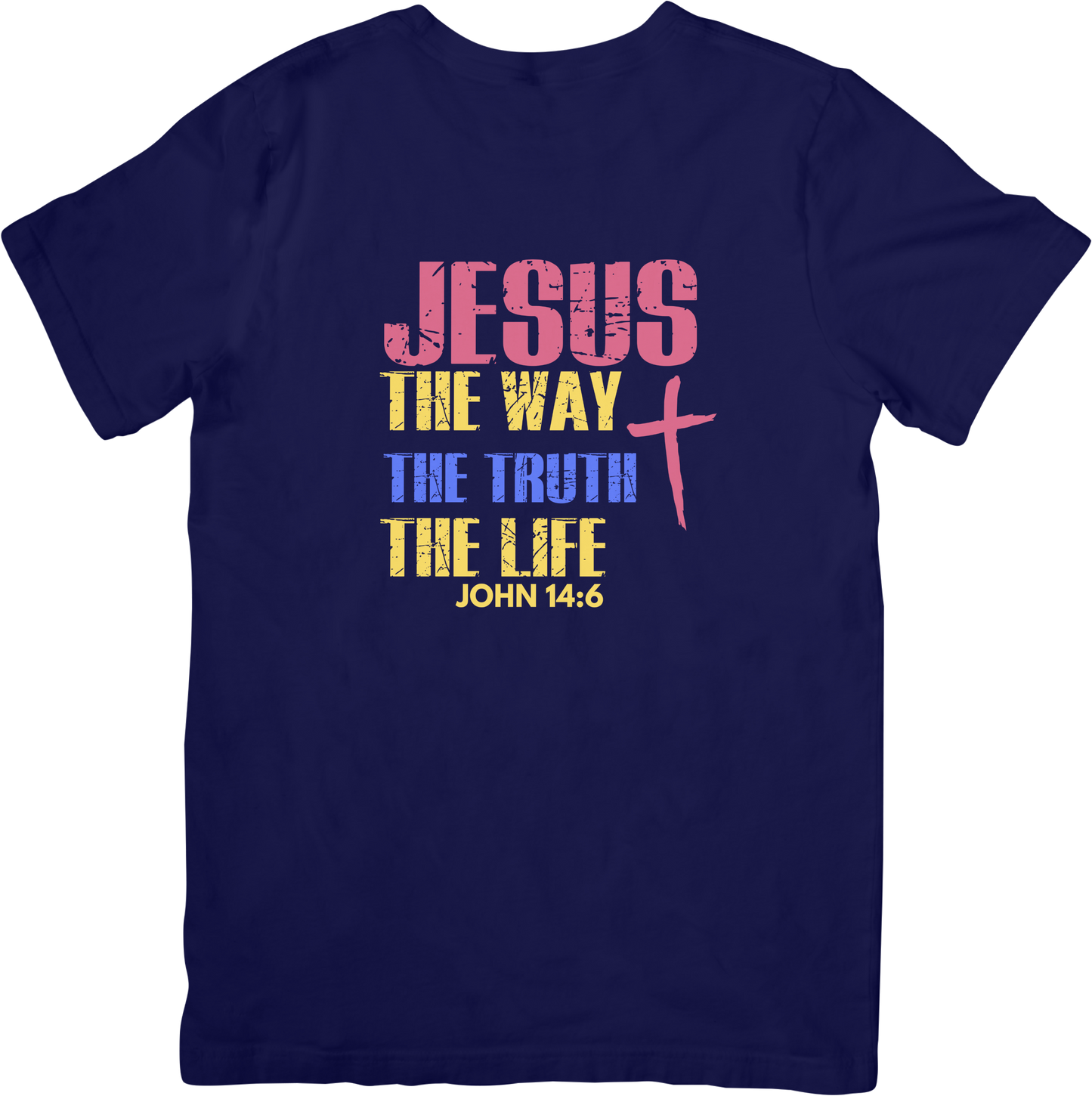 Jesus the way the truth the life T-shirt